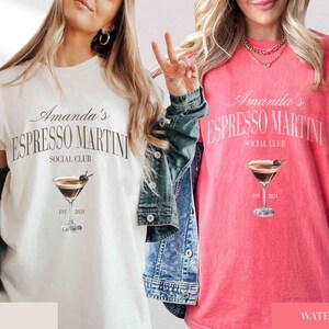 Custom espresso martini lover, personalised bachelorette party shirt, cute drinking shirt, martini crewneck tshirt, funny drinking crewneck