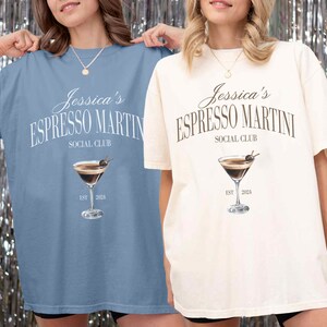 Custom espresso martini lover, personalised bachelorette party shirt, cute drinking shirt, martini crewneck tshirt, funny drinking crewneck