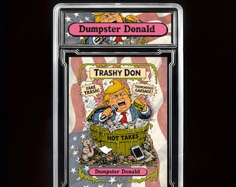 Cartão colecionável "Don Trump Trashy Don" com a bandeira - Variante - Classificação SLAB (paródia)