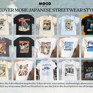 May include: Collection of graphic t-shirts with Japanese-inspired designs. The shirts feature various illustrations, including anime characters, Japanese text, and retro graphics. The text "DISCOVER MORE JAPANESE STREETWEAR STYLES!" is at the top. The shop name is "SetYourMoodTee".