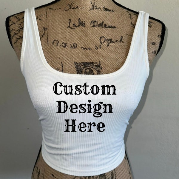 Custom Design Tank Top, stuur me een bericht als het ontwerp complex is, zodat ik het kan goedkeuren, aangepast shirt, aanpasbare tshirt