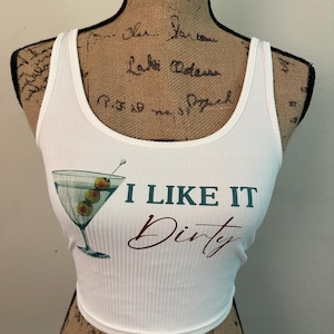Martini I Like It Dirty Crop Tank Top - Western Concert Wear