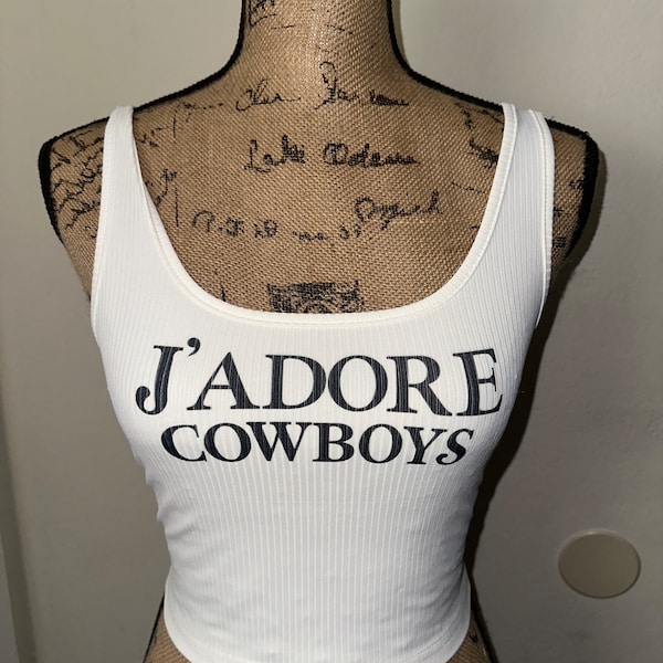 J’adore cowboys tank top, I love cowboys shirt, white summer crop top, western wear, country concert, Kendall Jenner tshirt