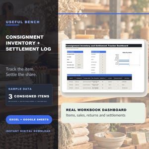 May include: A digital consignment inventory and settlement log dashboard for Excel and Google Sheets. The interface displays a Consignment Inventory and Settlement Tracker Dashboard with tables for key numbers, status summaries, and recent inventory records.