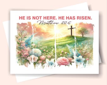 May include: A colorful Easter card with a painted image of a cross on a hill with a sunrise in the background. The card has the text "He is not here. He has risen. Matthew 28:6" in pink lettering.
