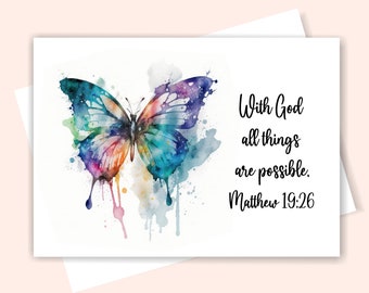 Printable Watercolor Butterfly Card, Watercolor Butterfly Card With Scripture Verse, With God All Things Are Possible Card