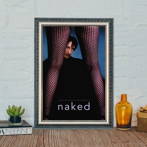 Naked (1993) Movie Poster, Naked Classic Movie Poster, Canvas Cloth Photo Print