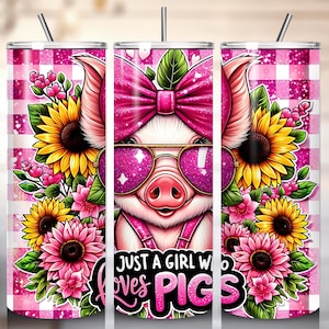 Just A Girl Who Loves Pigs Tumbler Wrap, Cute Pig 20oz Skinny Tumbler Wrap PNG, Funny Pig Tumbler Wrap PNG, Sublimation Tumbler Design