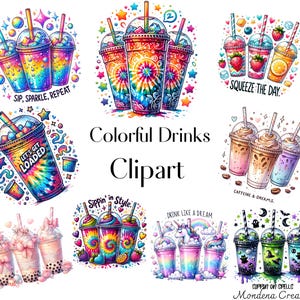 May include: A digital clipart set of colorful drinks with various designs and text. The drinks include tie-dye, rainbow, unicorn, and spooky themes. The text includes "Sip, Sparkle, Repeat", "Let's Get Loaded", "Squeeze the Day", "Sippin' in Style", "Drink Like a Dream", "Caffeine & Dreams", and "Sippin' on Spells".