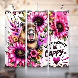 Cute Capybara Tumbler Wrap, Be Happy 20 Oz Sublimation Tumbler Png, Don&#39;t Worry Be Cappy Positivity Tumbler Wrap Digital Design