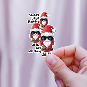 Santa&#39;s Little Stalkers are Watching Sticker, Funny Holiday Gag Gift, Elf Binoculars, Naughty & Cute