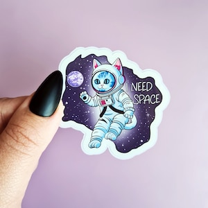Astronaut Katzen Aufkleber: &#39;I need Space&#39; - Sci-Fi Galaxy Humor