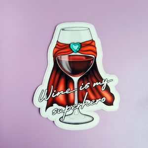 Adesivo per vino - Adesivo umoristico divertente sul vino - Adesivo per calici da vino da supereroe - Regalo per gli amanti del vino - Scherzo carino sul vino rosso - Regalo per gli amanti del sarcasmo