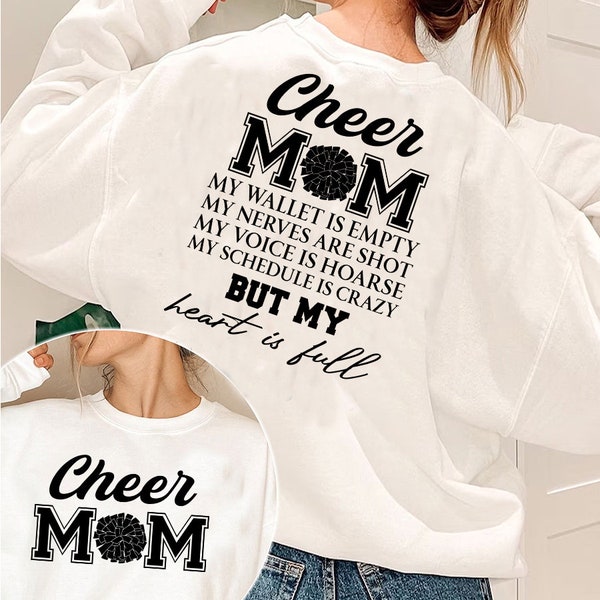 My Wallet Empty Nerves Shot Voice Hoarse Schedule Crazy Gift For Mother Day's Gift Smile Face Cheer Mom Custom Cheerleader Front and Back