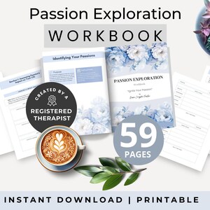 Peut inclure: Un classeur intitulé "Passion Exploration" avec un motif floral bleu sur la couverture. Le classeur compte 59 pages et a été créé par un thérapeute agréé. Le texte "Téléchargement instantané | Imprimable" est en bas de l'image.