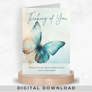 Carte La perte d'une mère en pensant à vous, Butterfly Memorial PNG, Cadeau de deuil à imprimer pour un ami, un être cher, sincères condoléances, téléchargement PDF