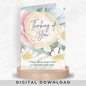 Je pense à vous carte pour la perte de maman, carte floral Angelversary, imprimable commémorative de la fête des mères, fille en deuil souvenir, téléchargement
