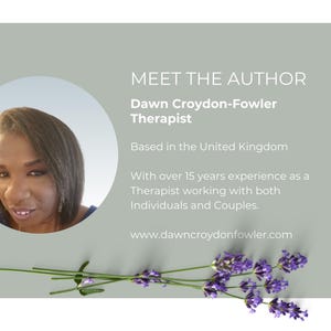 Pode incluir: Uma foto de Dawn Croydon-Fowler, terapeuta com sede no Reino Unido. A imagem est&aacute; sobre um fundo verde claro com flores de lavanda no canto inferior direito. O texto "MEET THE AUTHOR" est&aacute; na parte superior da imagem, seguido de "Dawn Croydon-Fowler Therapist". O texto "Based in the United Kingdom" est&aacute; abaixo do nome. O texto "With over 15 years experience as a Therapist working with both Individuals and Couples." est&aacute; abaixo da localiza&ccedil;&atilde;o. O texto "www.dawncroydonfowler.com" est&aacute; na parte inferior da imagem.