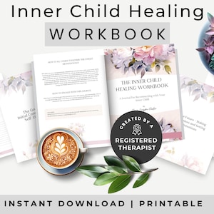 Puede incluir: El Inner Child Healing Workbook es un cuaderno imprimible con ilustraciones florales, secciones de texto sobre metodología e instrucciones. Incluye una taza de café con arte latte y una insignia circular negra que dice Created by a Registered Therapist.