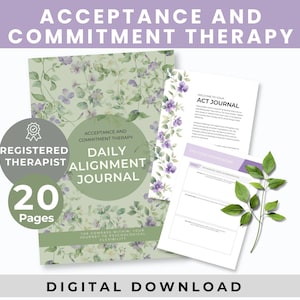 May include: A digital download of a daily alignment journal for Acceptance and Commitment Therapy. The journal features a floral design with purple and green accents. The cover includes the text "Daily Alignment Journal" and "Registered Therapist". The journal has 20 pages.