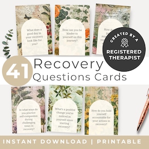 May include: A set of 41 printable recovery question cards with floral designs. The cards feature questions to help with self-reflection and growth during recovery. The cards are created by a registered therapist.
