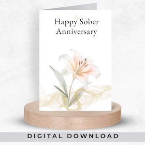 Druckbare AA NA Meilenstein-Begrüßung, 12-Schritt-Recovery-Karte, Nüchterne Jubiläums-Ermutigungskarte, Suchtgeschenk, Blumenmuster, Download
