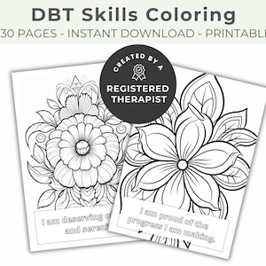 May include: A printable coloring book with 30 pages of floral designs and positive affirmations. The affirmations include "I am deserving of and serene" and "I am proud of the progress I am making."