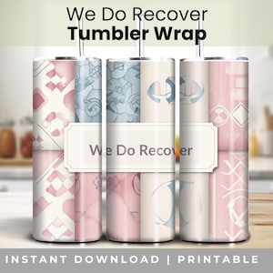 Wir Recover Tumbler Wrap, Sucht Erholung PNG, 20 Unzen Skinny Straight Sublimation Tumblr, Duo Tone Alkoholiker Anonymous Geschenk, Download
