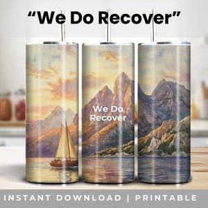 Wir erholen sich Tumbler Wrap, Sucht Erholung PNG, mediterranen Sonnenuntergang, 20 Unzen gerade Sublimation