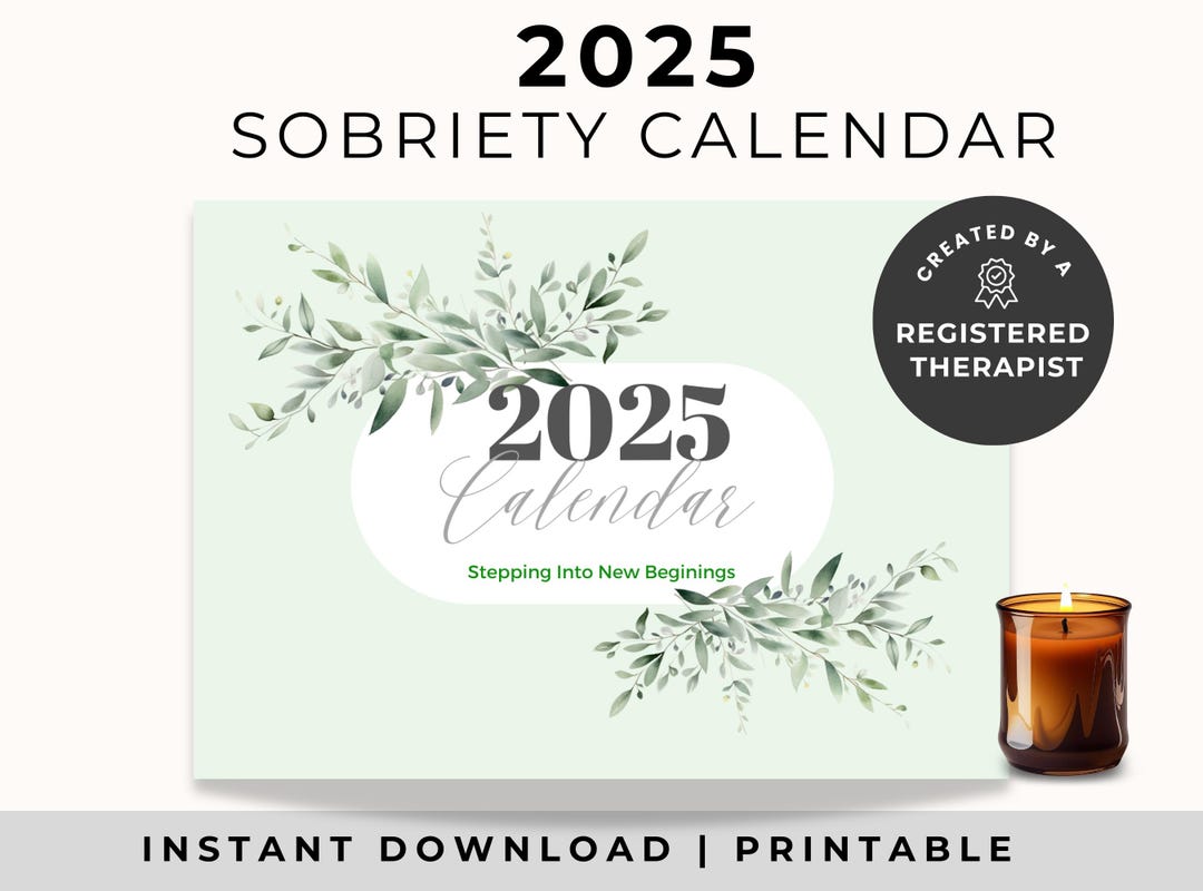 Printable Sobriety Calendar, Botanical Green Design, Recovery