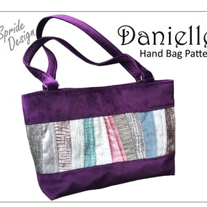 May include: Purple velvet handbag with a striped fabric panel. The bag has two straps and the text "Danielle Hand Bag Pattern" is printed on the image.