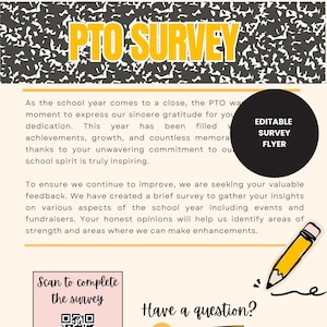 May include: A PTO survey flyer with a composition notebook paper background. The title "PTO SURVEY" is in yellow block letters. Includes a QR code to scan and complete the survey, and contact information.