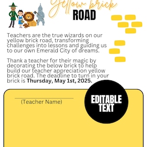 May include: A printable classroom activity for students to decorate a yellow brick to show appreciation for their teacher. The text reads "Follow the Yellow Brick Road" and includes a deadline of Thursday, May 1st, 2025.