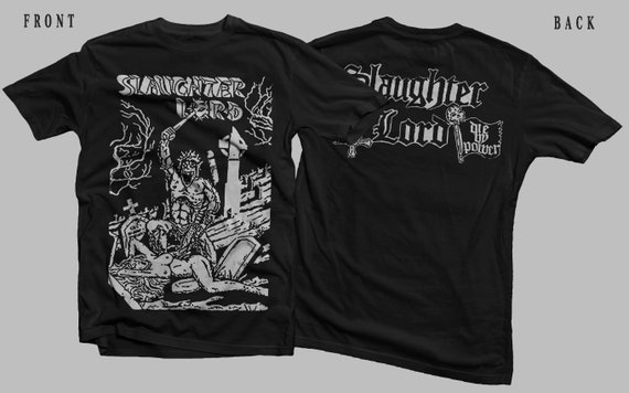 D D P Svcs.- New Dtg/dtf Printed T-shirt - Slaughter Lord - Taste