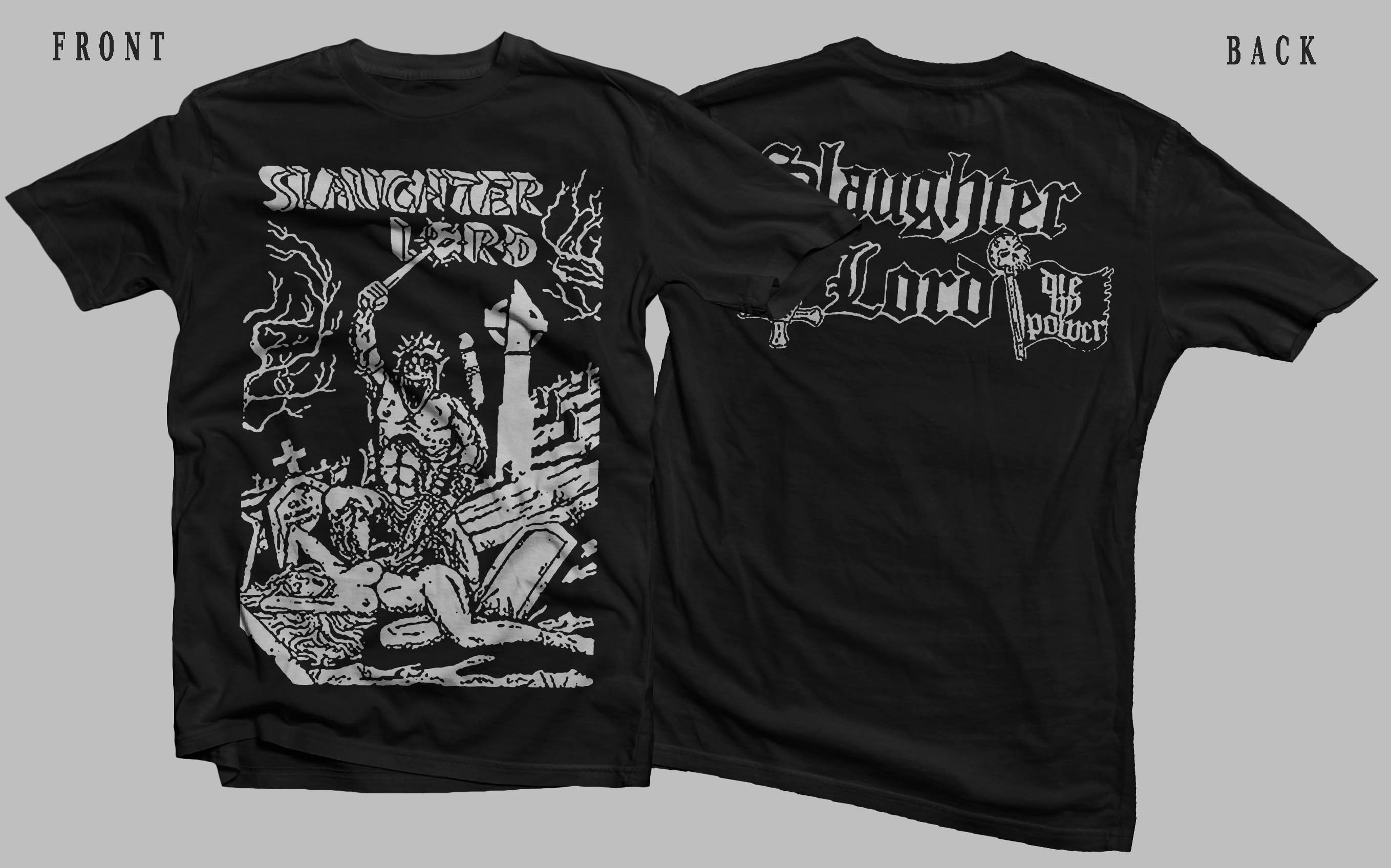 D D P Svcs.- New Dtg/dtf Printed T-shirt - Slaughter Lord - Taste