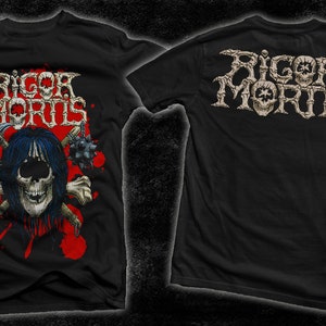 D D P Svcs.- New Dtg/Dtf printed T-shirt - Rigor Mortis - size- S,M,L,XL,2-3-4-5-6-7XL