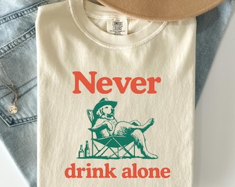 Golden Retriever Never Drink Alone Shirt - Funny Goldie Drinking Buddy Tee, Dog Mom Dad Gift, Camping Chair, Comfort Colors
