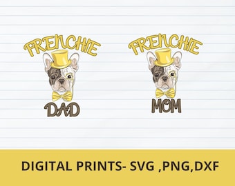 Maman frenchie, papa frenchie, bouledogue français, SVG, DXF, PNG, fil mignon pour usage commercial et personnel | Téléchargement instantané