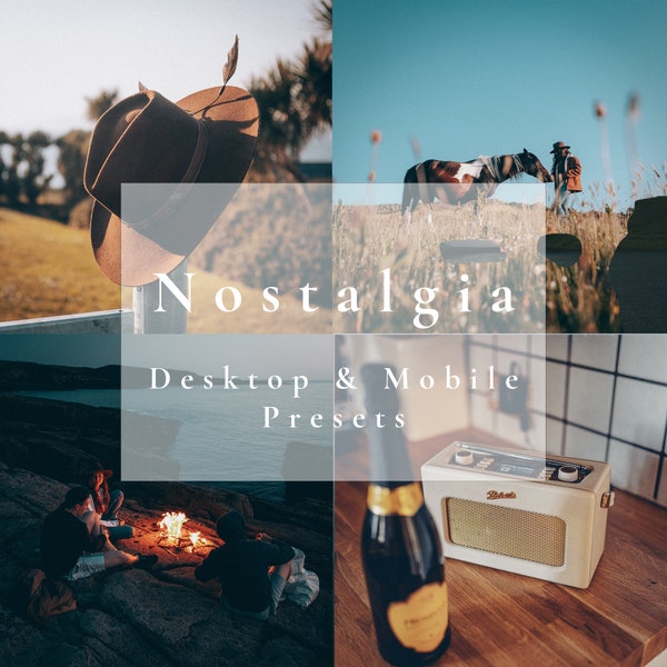 Nostalgia presets for Lightroom, Desktop & mobile presets for a nostalgic look and feel