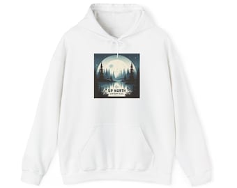 May include: White hoodie with a front graphic of a moonlit lake scene with pine trees and the text "UP NORTH IS MY HAPPY PLACE". The hoodie has a drawstring hood and a front kangaroo pocket.