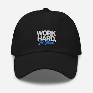 Work Hard Be Kind Hat