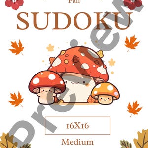 May include: A white background with the word SUDOKU in brown letters, with the word "Fall" above it. The image features three cartoon mushrooms with red and orange caps. The text "16X16 Medium" is below the mushrooms. Autumn leaves and berries decorate the border.