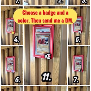 May include: A collection of framed Pok&eacute;mon cards with various badge designs. Each card is encased in a red frame and mounted on a wooden wall. The text "Choose a badge and a color. Then send me a DM" is displayed.