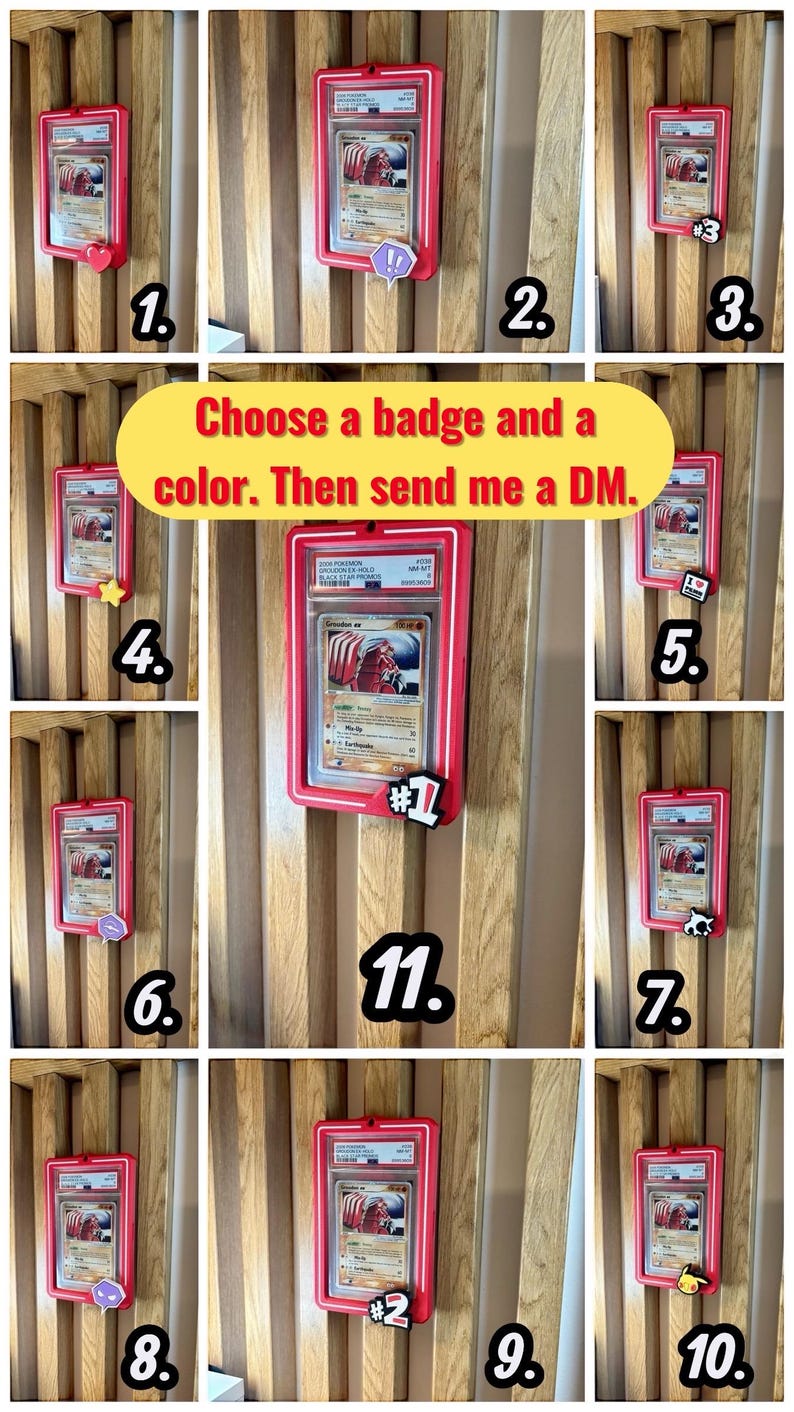 May include: A collection of framed Pok&eacute;mon cards with various badge designs. Each card is encased in a red frame and mounted on a wooden wall. The text "Choose a badge and a color. Then send me a DM" is displayed.