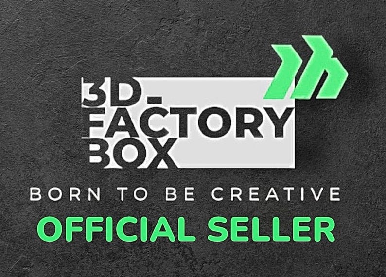 May include: A graphic with the text "3D-FACTORY BOX" in a white box, with the words "BORN TO BE CREATIVE" and "OFFICIAL SELLER" below. A green arrow-shaped logo is in the upper right corner. The background is dark gray.