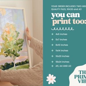 May include: A framed painting of a tree with a light blue, pink, and green color scheme. The text "you can print too" is in a pink and white font. The text below lists different print sizes in inches, including 4x6, 5x7, 8x10, 11x14, 16x20, 18x24, A5, A4, and A3. The text "THE PRINTS VIBE" is in a white font on a teal background.