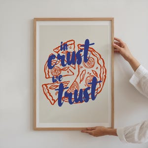 Pizzaälskarens tryck: In Crust We Trust, Retro kökskonst (digital nedladdning)