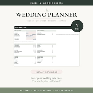 Könnte beinhalten: Eine digitale Hochzeitsplaner-Vorlage für Excel und Google Sheets mit dem Titel The Wedding Planner. Sie enthält ein Dashboard mit Bereichen für Budget, Gästeliste, Zeitplan und Sitzordnung, 9 Registerkarten sowie 64 Aufgaben und automatische Fristen.