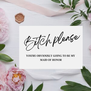 Cartão de proposta para madrinha de casamento com design engraçado "Por favor, vadia", modelo de convite de casamento para impressão, modelo de pedido de madrinha editável para download digital no Canva
