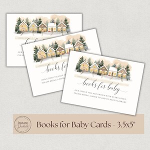 May include: Baby shower invitation cards with a watercolor illustration of a village scene. The cards read "Books for Baby" and include the text "Our little village grows with every story. Please bring a book to add to baby's library." The cards are 3.5 x 5 inches.
